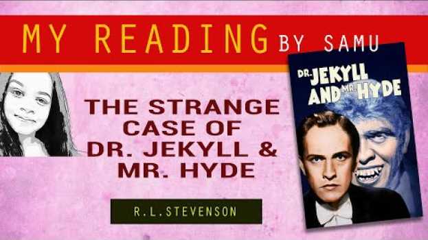 Video Dr. Jekyll and Mr. Hyde (Detailed analysis) po polsku