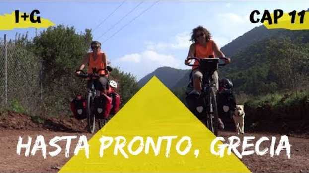 Video HASTA PRONTO, GRECIA | CAP #11 | GRECIA EN BICICLETA po polsku