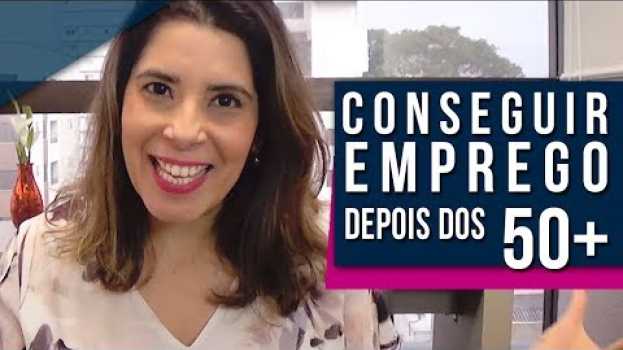 Video RECOLOCAÇÃO PROFISSIONAL depois dos 50 ANOS: carreira para quem já tem QUALIFICAÇÃO PROFISSIONAL ✅ en español