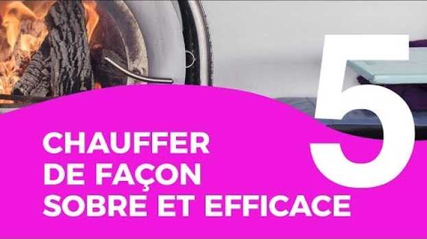 Video 5 gestes pour le climat - épisode 5: ça chauffe ce soir?   türkçe