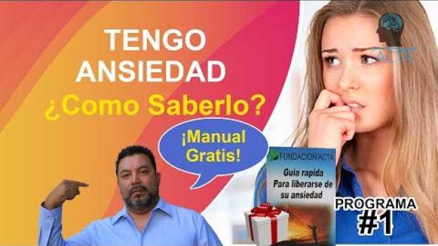 Видео Como saber que tengo Ansiedad ❓| Manual para la Ansiedad GRATIS 🎁 | Ulises Duran на русском