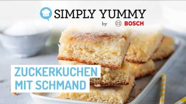 Video Rezept für Zuckerkuchen mit Schmand vom Blech 😍 | SIMPLY YUMMY Rezepte em português