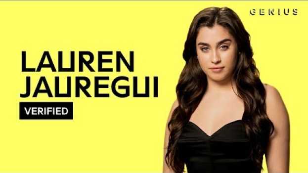 Video Lauren Jauregui "More Than That" Official Lyrics & Meaning | Verified em português