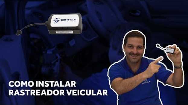 Video Como Instalar o Rastreador Veicular - Contele Rastreador auf Deutsch