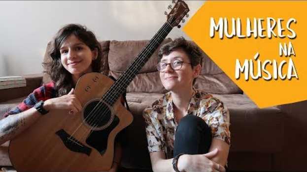 Video MULHERES NA MÚSICA com Natália Noronha (Plutão Já Foi Planeta) | Louie Ponto in English
