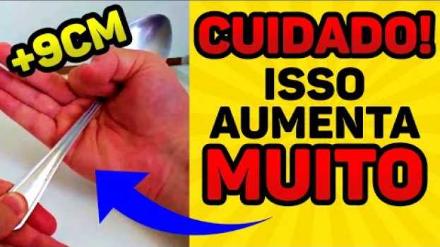 Video Faça ISSO e AUMENTE Até 5CM em 20 Dias - Como Aumentar o Pênis Rapidamente en français