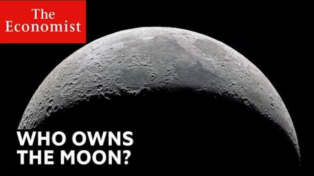 Video Who owns the Moon? po polsku