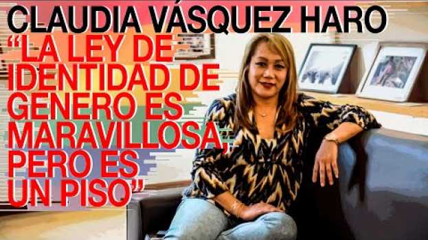 Video La ley de Identidad de Género es maravillosa, pero un piso in English