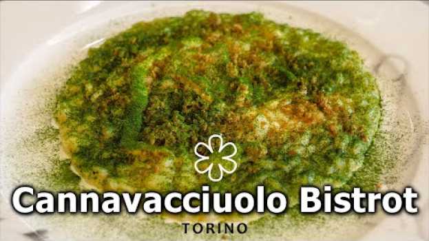 Video A pranzo al CANNAVACCIUOLO BISTROT di Torino, una stella Michelin ⭐ en français