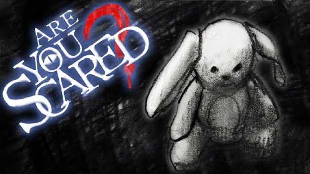 Video Are You Scared of What's Outside Your Bedroom?   türkçe