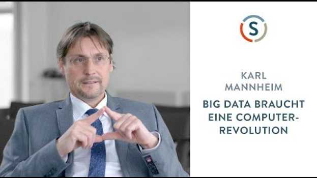 Video Karl Mannheim: Big Data braucht eine Computerrevolution po polsku