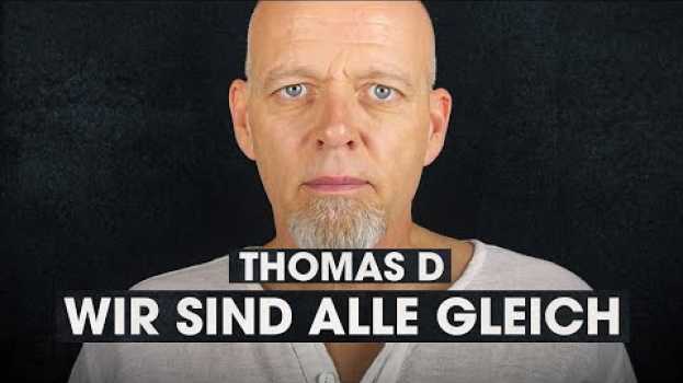 Video Thomas D gegen Speziesismus – Wir sind alle gleich, auf jede Art die zählt | PETA en français