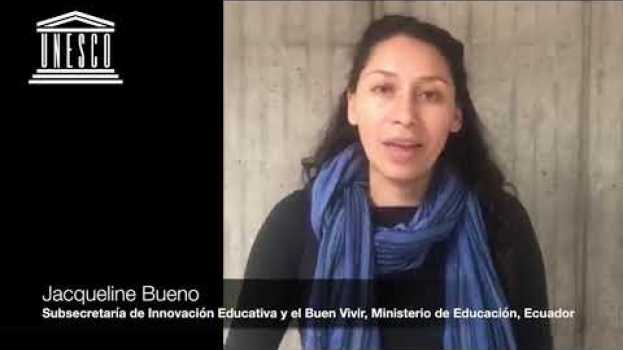 Video La UNESCO apoya a Ecuador para asegurar la educación a personas en situación movilidad humana em português