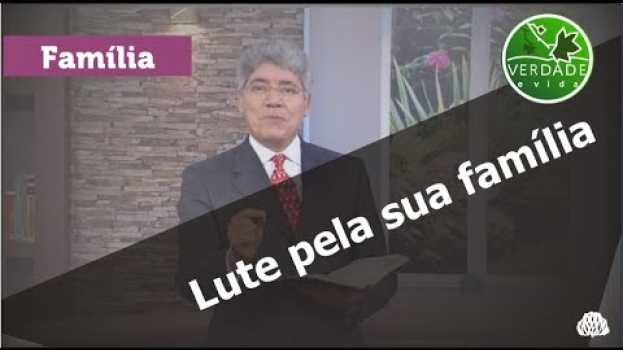 Video 0620 - Lute pela sua família   türkçe