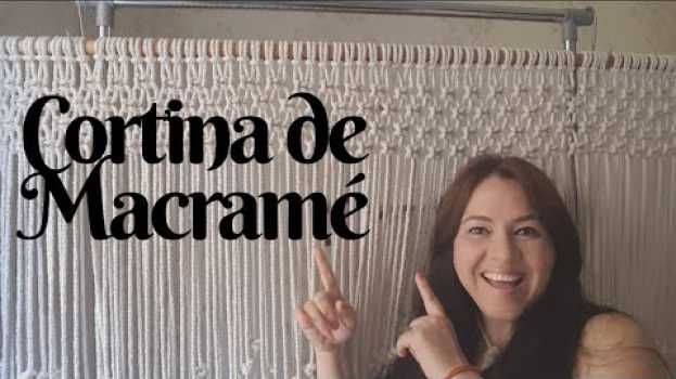 Video Cortina de MACRAMÉ paso a paso, MACRAMÉ muy fácil in English