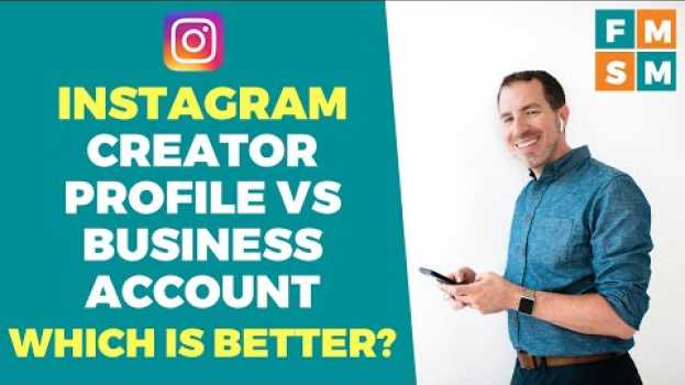 Video Which Is Better, Instagram Creator Or Business Account? po polsku