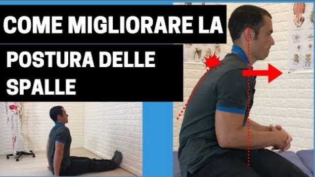 Video COME "RADDRIZZARE" la tua POSTURA DELLE SPALLE con 3 ECCEZIONALI ESERCIZI su italiano