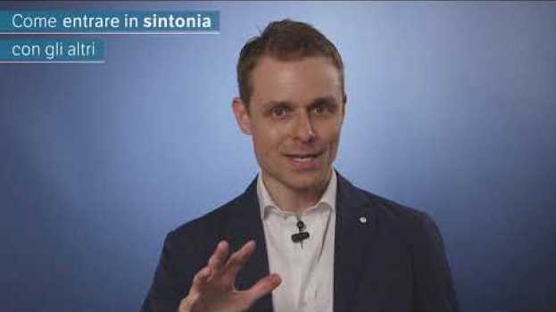 Video Andrea Giuliodori - Come entrare in sintonia con gli altri en español