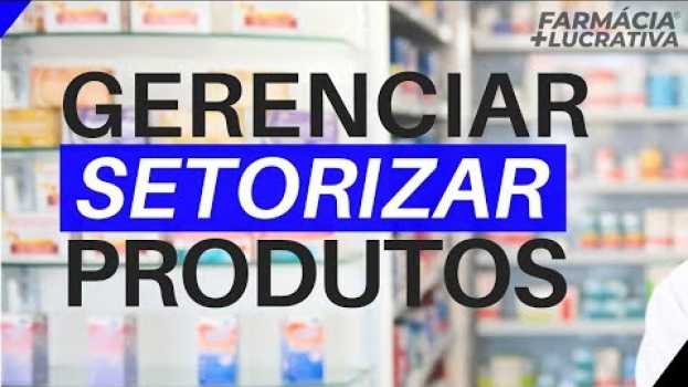 Video Como Organizar e Expor Produtos na Farmácia - Setorização Correta in English