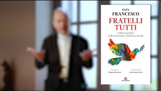 Video Mgr Michel Dubost nous parle de "Fratelli Tutti" em português