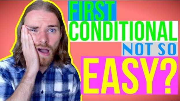 Video EVERYTHING about the FIRST CONDITIONAL - English Grammar for B2 First (FCE) po polsku