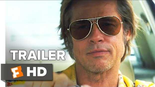 Видео Once Upon a Time in Hollywood Trailer #2 (2019) | Movieclips Trailers на русском
