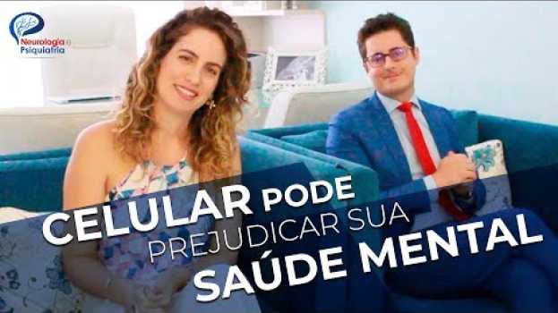 Video O uso do celular pode afetar o nosso cérebro e nossa mente? Psiquiatra e Neurologista explicam po polsku