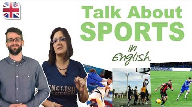 Video Talk About Sports in English - Improve Spoken English Conversation po polsku