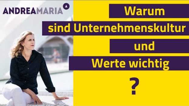 Video Warum sind Unternehmenskultur und Werte wichtig für Führungskräfte em português
