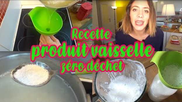 Video Une recette de produit vaisselle facile à faire et 100% naturelle ? DIY TUTO RAPIDE su italiano