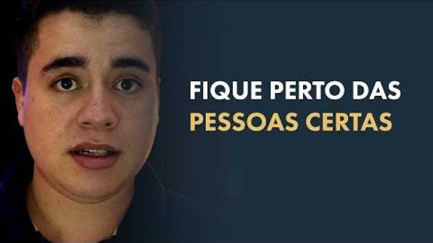 Video Fique perto das [PESSOAS CERTAS] na Arquitetura in English