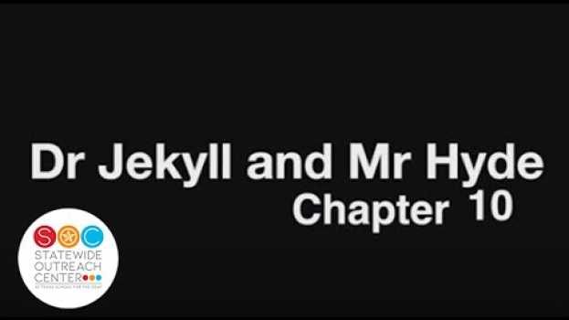 Video Dr. Jekyll and Mr. Hyde - Ch10 auf Deutsch