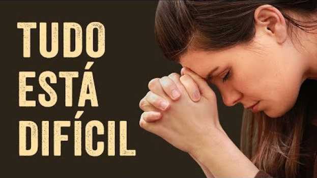 Video ESTÁ SOFRENDO MUITO? TENHO UMA MENSAGEM DE DEUS PARA VOCÊ! en français