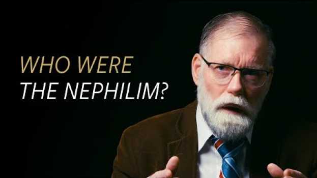 Video Were the sons of God in Genesis 6 fallen angels? Who were the Nephilim? su italiano