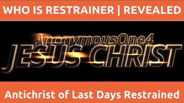 Video Who is The Restrainer? 2 Thessalonians who is Restrainer study en español