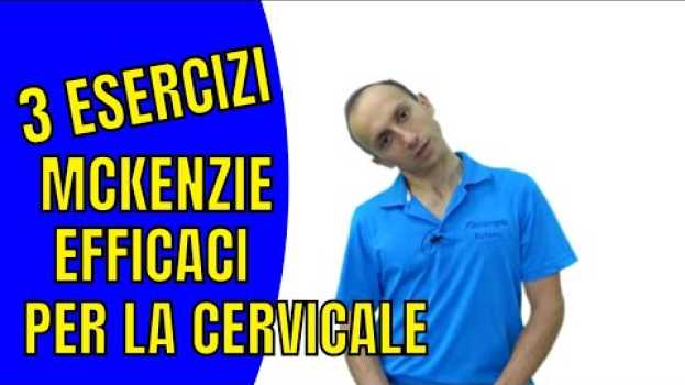 Video I 3 Migliori Esercizi Mckenzie per il Male al Collo (che ho Testato) em português