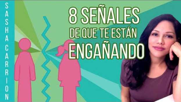 Video 8 Señales de Que Te Están Engañando in English