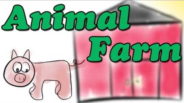 Video Animal Farm by George Orwell (Book Summary and Review) - Minute Book Report auf Deutsch