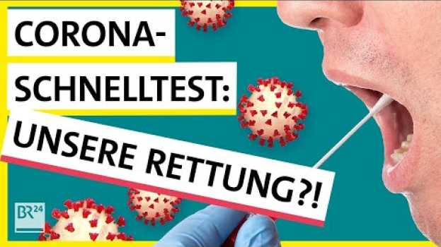 Видео Corona-Schnelltest: Ergebnis in 15 Minuten und dann zum Feiern? | Possoch klärt | BR24 на русском