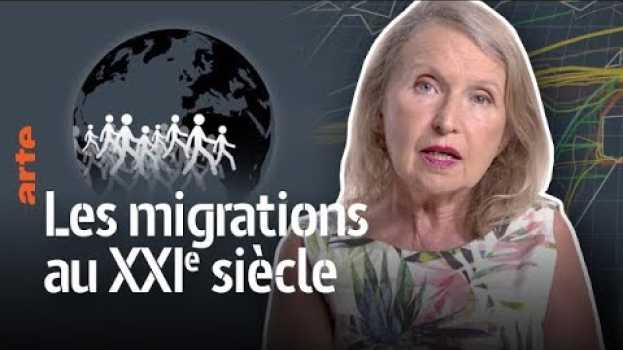 Video Catherine Wihtol de Wenden - Les migrations au XXIe siècle-Les Experts du Dessous des cartes | ARTE in English