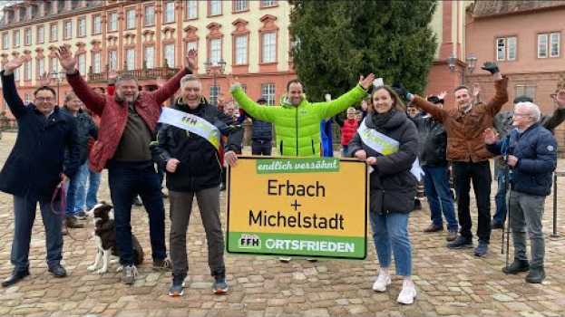 Video Der FFH-Ortsfrieden: Erbach und Michelstadt wieder versöhnt po polsku
