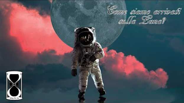 Video Come abbiamo fatto ad andare sulla Luna negli anni '60? en français