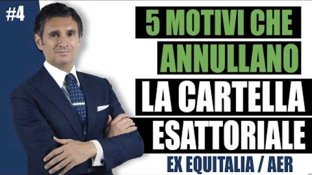 Video #4 - I 5 Motivi che Annullano la Cartella Esattoriale auf Deutsch