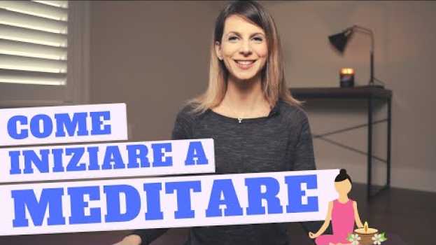 Video INIZIARE A MEDITARE 🧘‍♀️ | Guida alla meditazione per principianti en español