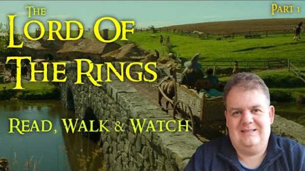Video Lord of The Rings - Read, Walk & Watch (Nerd Heaven) em português