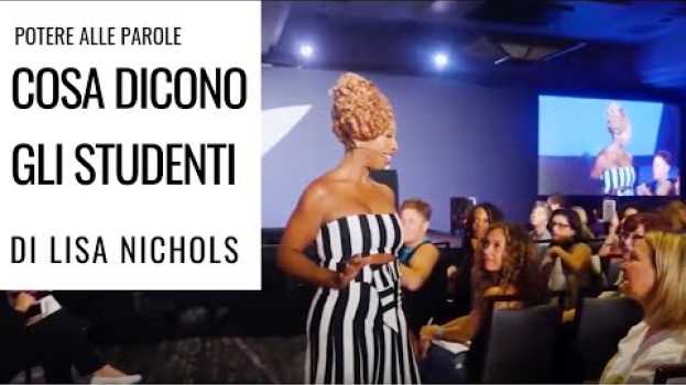 Video Potere Alle Parole Con Lisa Nichols - Scopri Le Testimonianze Degli Studenti   türkçe