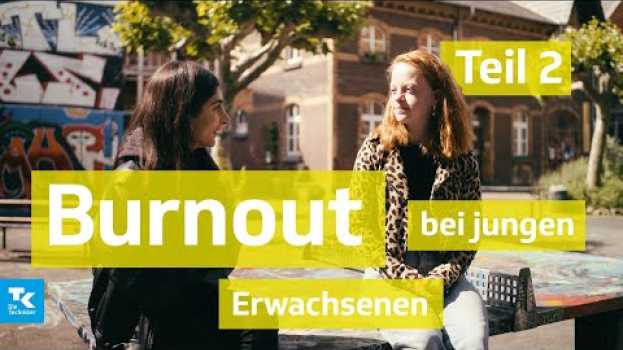 Video Burnout bei jungen Erwachsenen - Teil 2 | Gesundheit unter vier Augen (mit Miriam Davoudvandi) in English