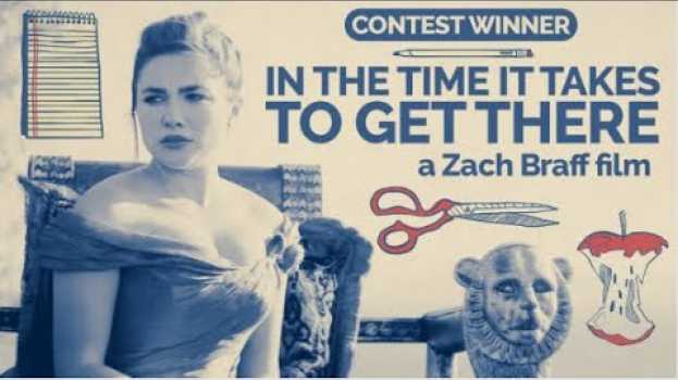 Video In The Time It Takes to Get There | The Winning #MoviePosterMovie Directed by Zach Braff auf Deutsch
