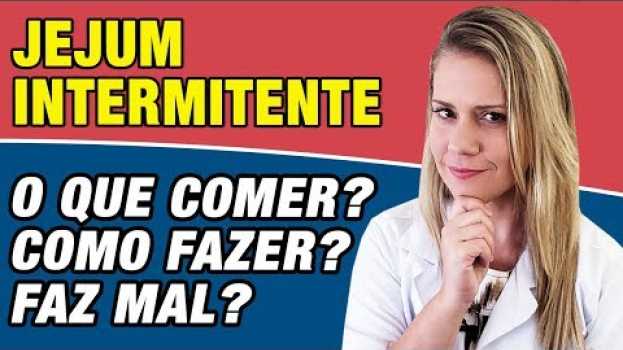 Видео Jejum Intermitente - Como Funciona, 16h, 24h, O Que Comer e Como Fazer [FAZ MAL?] на русском