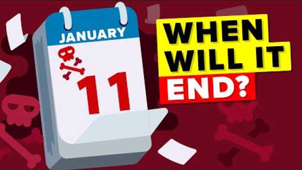 Video When Will Coronavirus Pandemic End? su italiano